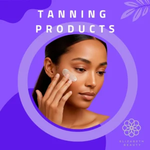 Tanning Products